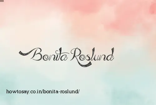Bonita Roslund