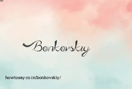 Bonkovskiy