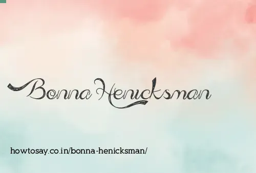 Bonna Henicksman