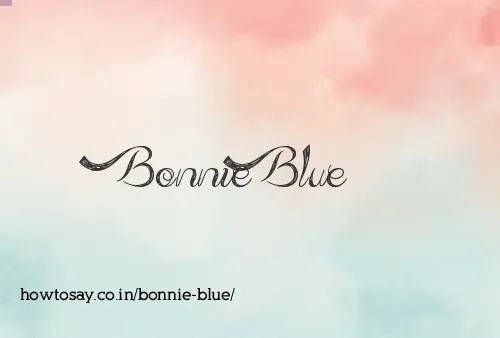Bonnie Blue