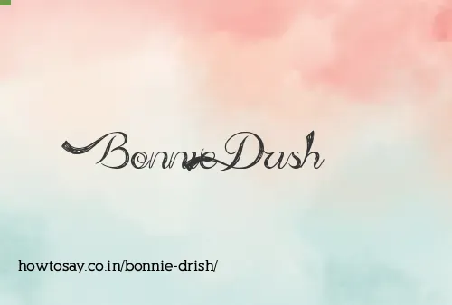 Bonnie Drish