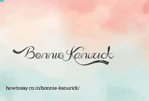 Bonnie Kanurick