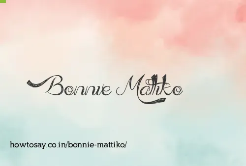 Bonnie Mattiko