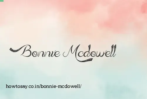 Bonnie Mcdowell