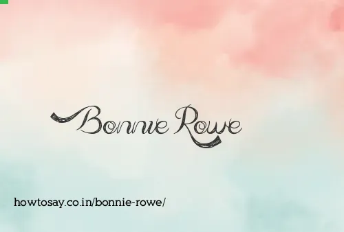Bonnie Rowe