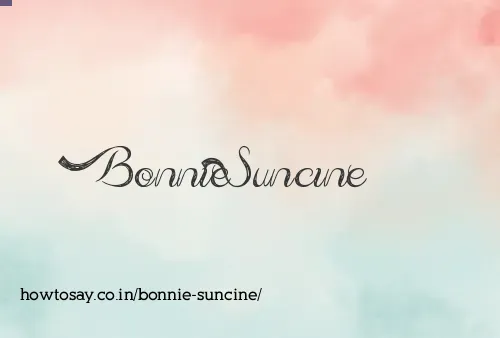 Bonnie Suncine