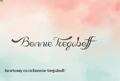 Bonnie Treguboff