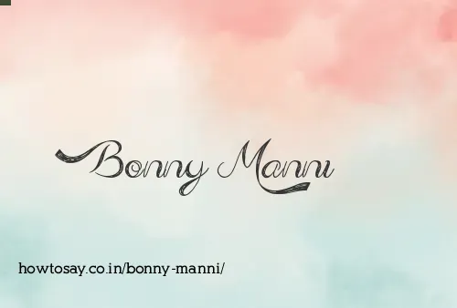 Bonny Manni