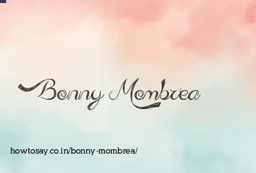 Bonny Mombrea