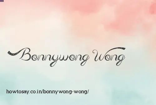 Bonnywong Wong