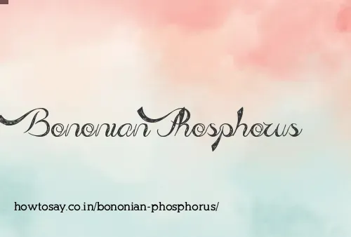 Bononian Phosphorus
