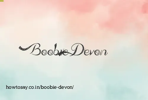 Boobie Devon