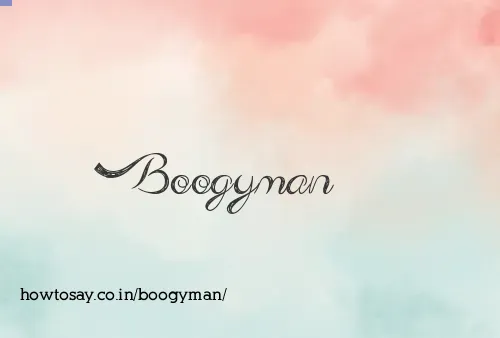 Boogyman