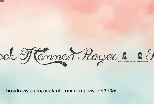 Book Of Common Prayer*