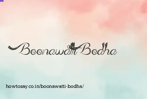 Boonawatti Bodha