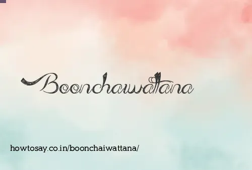 Boonchaiwattana