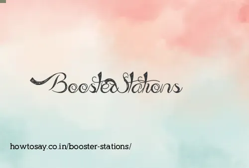 Booster Stations