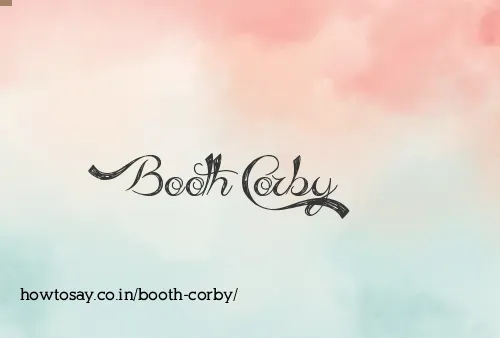 Booth Corby