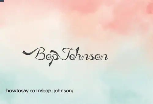 Bop Johnson