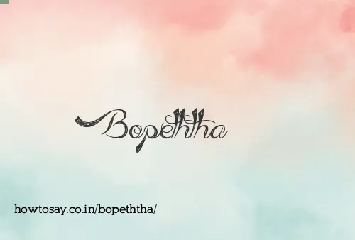 Bopeththa