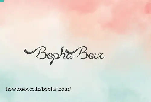Bopha Bour