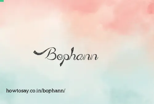 Bophann