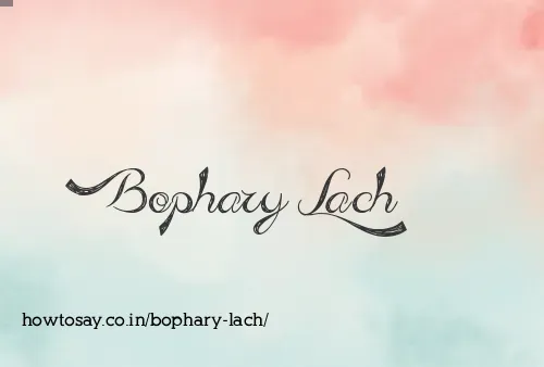 Bophary Lach