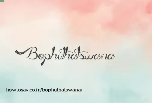 Bophuthatswana