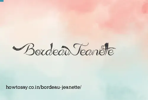 Bordeau Jeanette