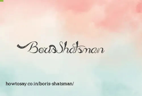 Boris Shatsman
