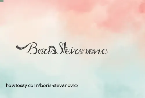 Boris Stevanovic