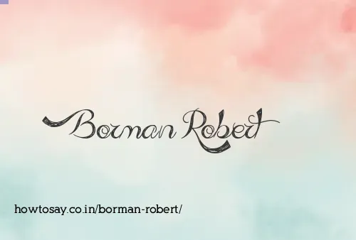 Borman Robert