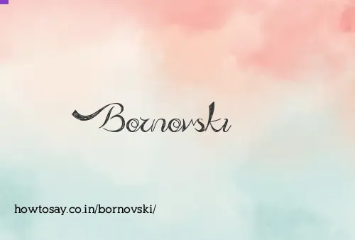 Bornovski