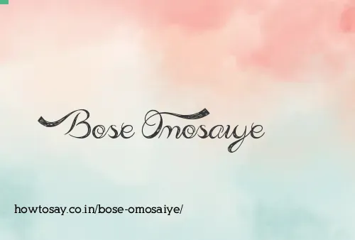 Bose Omosaiye