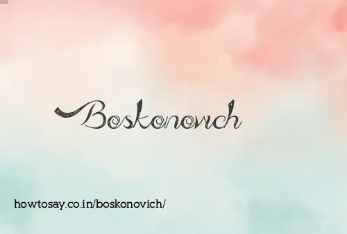 Boskonovich