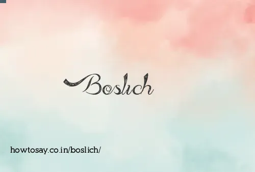 Boslich