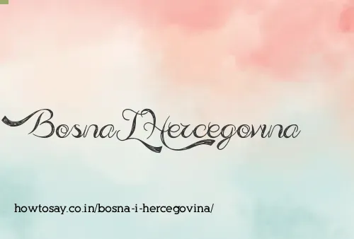 Bosna I Hercegovina