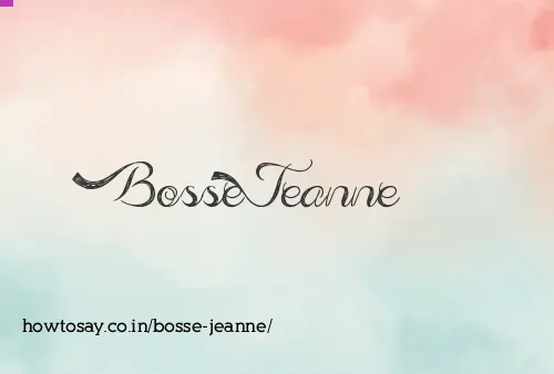 Bosse Jeanne