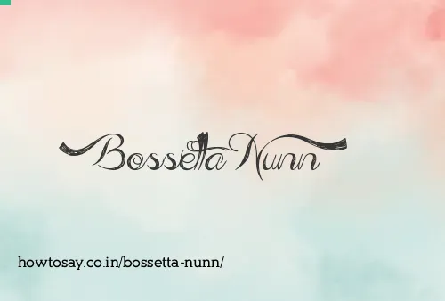 Bossetta Nunn