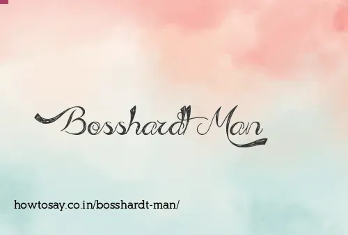Bosshardt Man