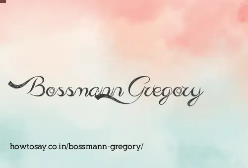 Bossmann Gregory