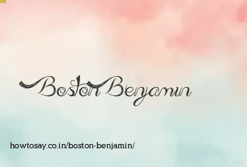 Boston Benjamin