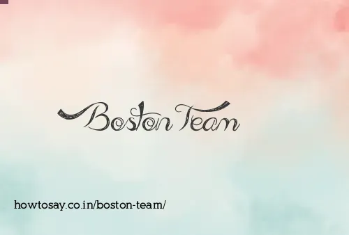 Boston Team