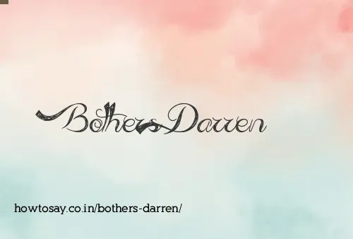 Bothers Darren