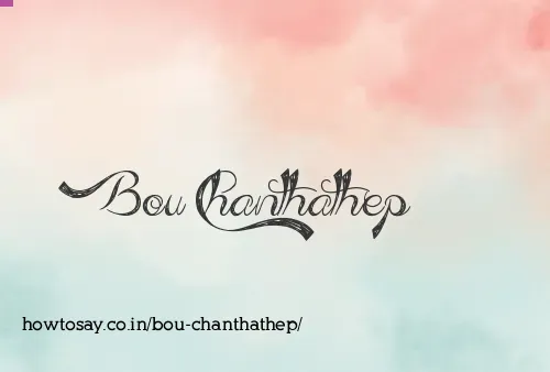 Bou Chanthathep