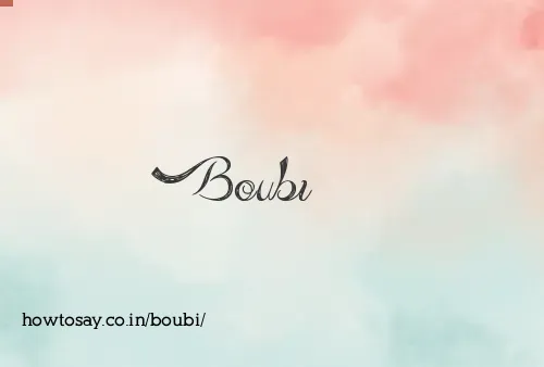 Boubi