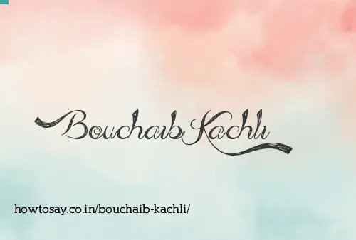Bouchaib Kachli
