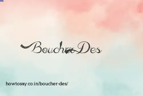 Boucher Des