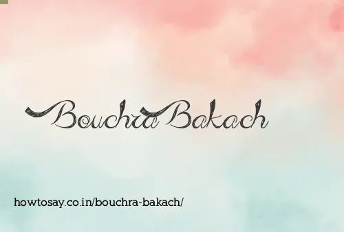 Bouchra Bakach