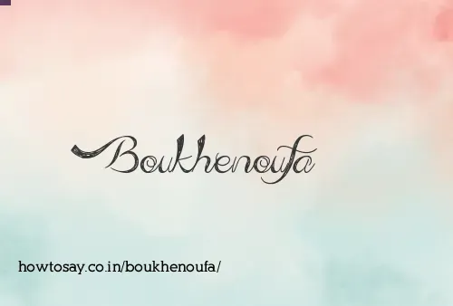 Boukhenoufa